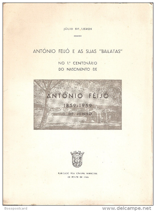 Ponte De Lima - "António Feijó E As Suas Bailatas" - Júlio De Lemos (livro Por Abrir) - Poetry