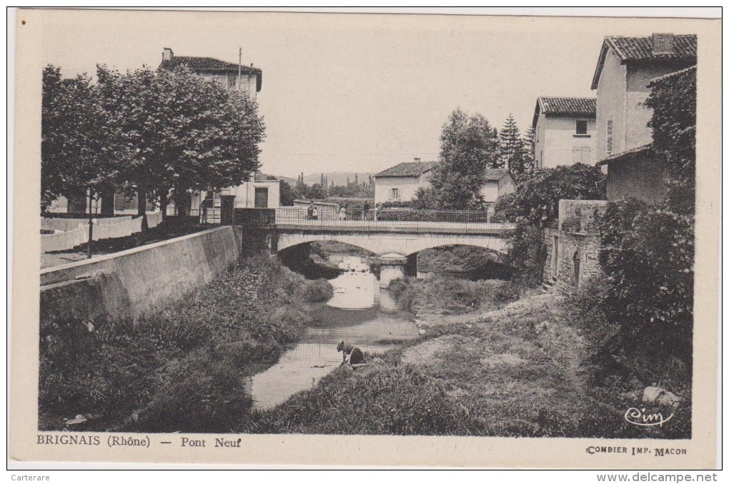 Cpa,RHONE,BRIGNAIS,pont Neuf,avec Vue Sur Habitants Du Village,laveuse,rare,phot O Cim Combier - Brignais