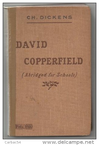 David  Copperfield    Abridged For Schools  Ch.Dickens - 1900-1949