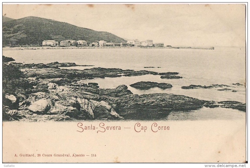 SANTA SEVERA CAP CORSE CPA NO 114 EDITION GUITTARD - Autres & Non Classés