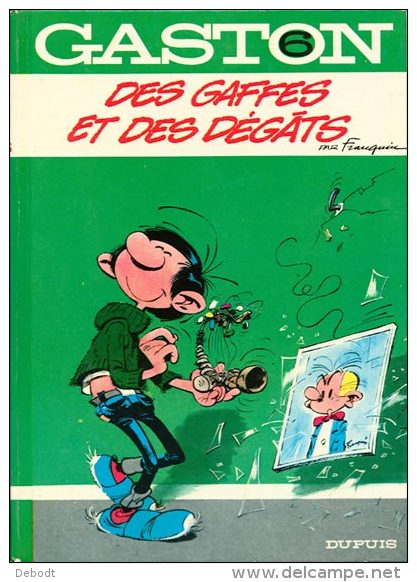 GASTON  6 -  Des Gaffes Et Des Dégâts - (EO) Edition Originale 1968 - Franquin