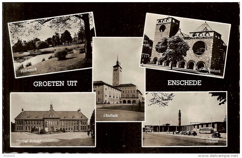 GROETEN UIT ENSCHEDE-textiel School-station -volkspark-St.Jacobuskerk - Enschede