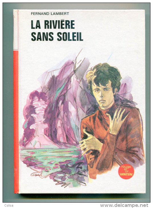 Spéléologie Fernand LAMBERT La Rivière Sans Soleil 1975 - Bibliotheque Rouge Et Or