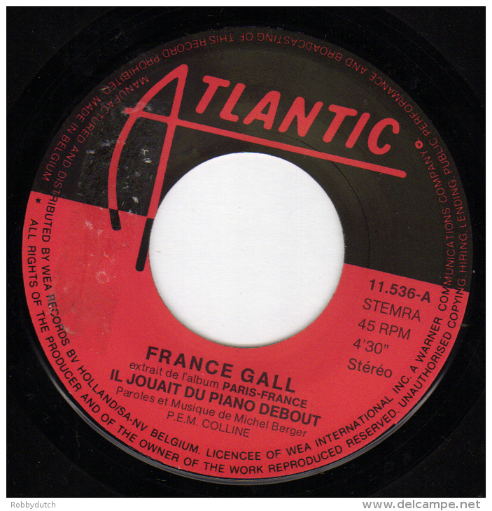 * 7" *  FRANCE GALL - IL JOUAIT DU PIANO DEBOUT (Belgium 1980) - Andere - Franstalig