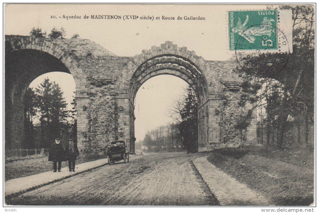 Aqueduc De MAINTENON (XVIIe Siècle) Et Route De Gallardon - Maintenon