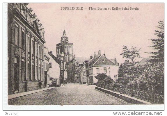 POPERINGHE PLACE BERTEN ET EGLISE SAINT BERTIN 1915 - Poperinge