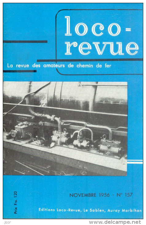 Loco-revue/La Revue Des Amateurs De Chemin De Fer/Novembre 1956 - N° 157 - Modellismo