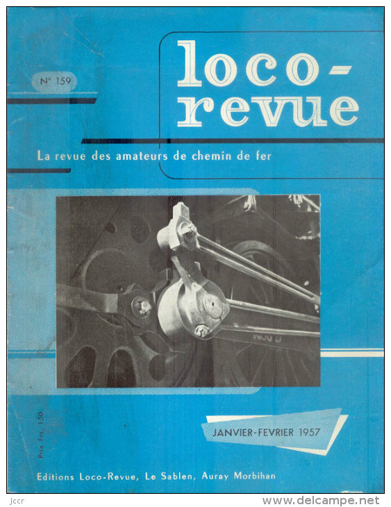 Loco-revue/La Revue Des Amateurs De Chemin De Fer/Janvier-Fevrier 1957 - N° 159 - Modélisme