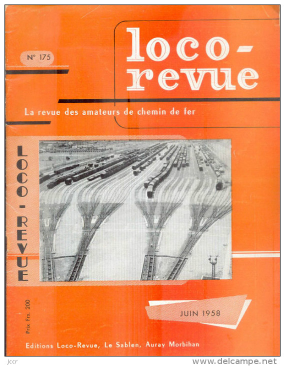 Loco-revue/La Revue Des Amateurs De Chemin De Fer/Juin 1958 - N° 175 - Model Making