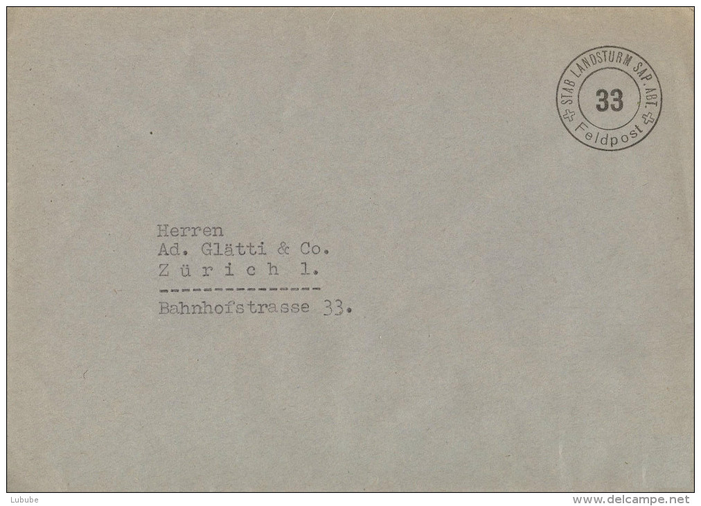 Feldpost Brief  "Stab Landsturm Sap.Abt.33"        Ca. 1940 - Abstempelungen