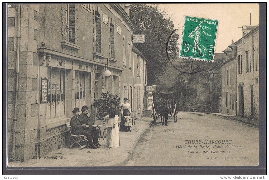 THURY - HARCOURT . Hôtel De La Poste . Route De Caen . Coteau Des Demagnes . - Thury Harcourt