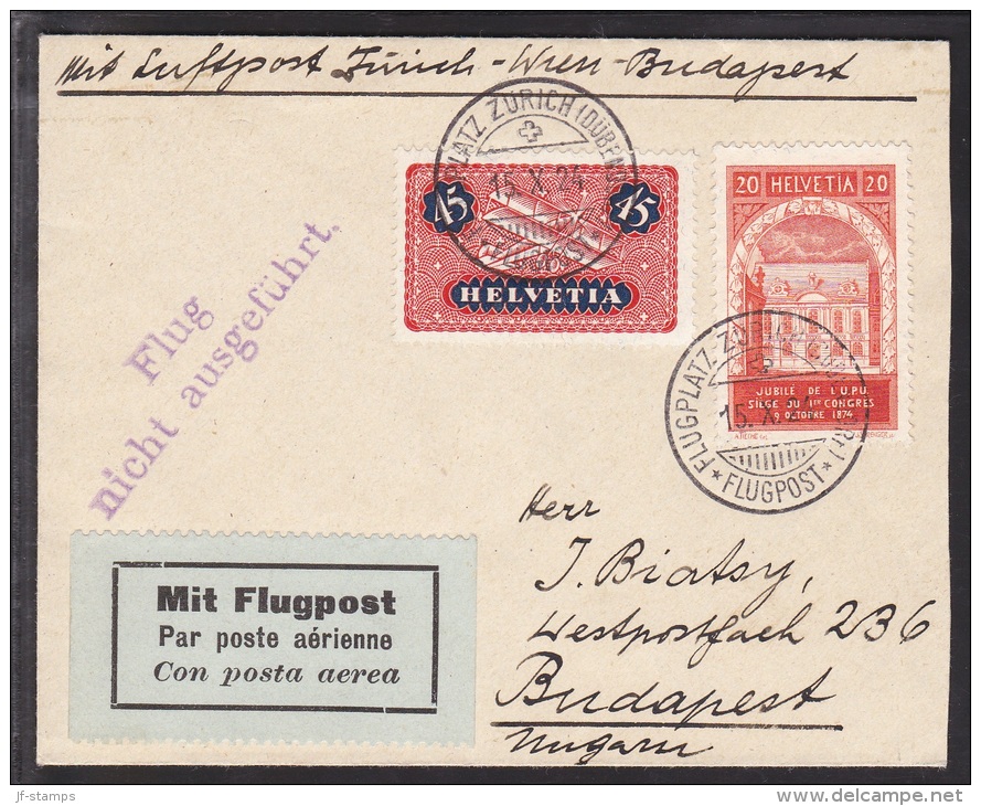 1924. Mit Luftpost Zürich - Wien - Budapest. 45 + 20 Cents. Flug Nicht Ausgefuhrt. + FL... (Michel: 183) - JF109805 - First Flight Covers