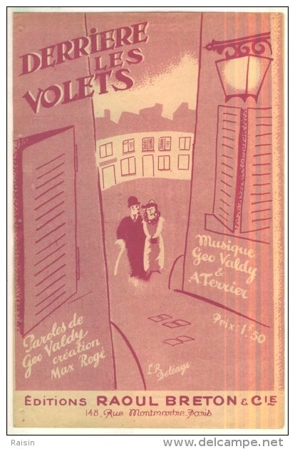 Derrière Les Volets Chanson De Max Rogé  Paroles Geo Valdy  Musique Geo Valdy & A.Terrier  ED. Raoul Breton & Cie  BE - Partitions Musicales Anciennes