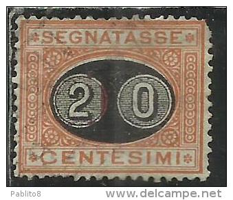 ITALIA REGNO ITALY KINGDOM 1890 1891 SEGNATASSE TAXES DUE TASSE MASCHERINE CENT. 20 SU 1 USATO USED - Taxe