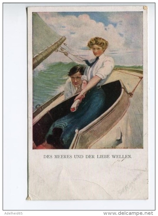 NQ/ Clarence Underwood Des Meeres Un Der Liebe Wellen, Couple Sailing, La Voile Ed. Munk (M.M.) Vienne - Underwood, Clarence F.
