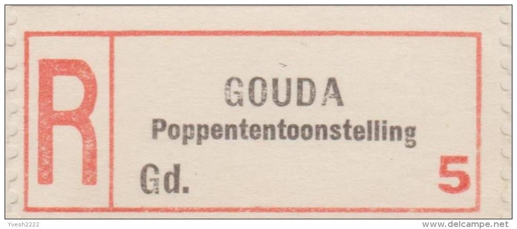 Pays-Bas 1950. Étiquette De Recommandation « Gouda Poppententoonstelling » : Gouda, Exposition De Poupées - Bambole