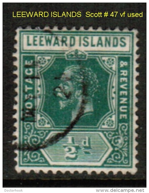 LEEWARD ISLANDS    Scott  # 47 VF USED - Leeward  Islands