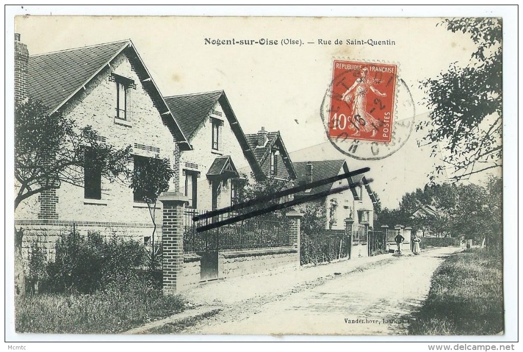 CPA - Nogent Sur Oise - Rue De Saint Quentin - Nogent Sur Oise