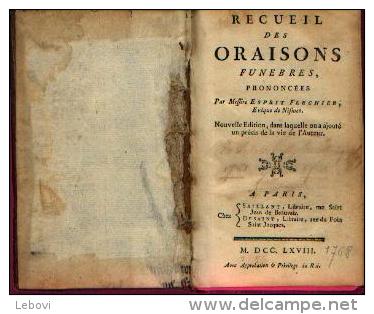 « Recueil Des Oraisons Funèbres Prononcées Par Messire Esprit FLECHIER, évêque De NISMES » Chez Saillant &-----> - 1701-1800
