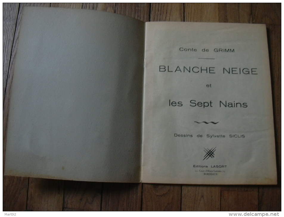 BLANCHE NEIGE ET LES SEPT NAINS  ED LASORT BORDEAUX - Contes & Légendes