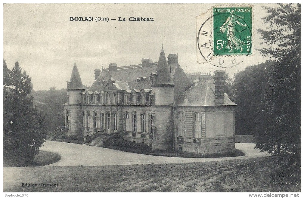 PICARDIE - 60 - OISE - BORAN  SUR OISE Près LYS CHANTILLY - Le Château - Boran-sur-Oise