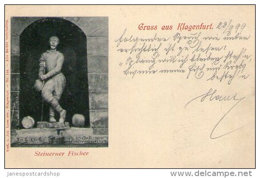 GRUSS AUS KLAGENFURT - Steinerner Fischer - Postmarked 1899 - Klagenfurt