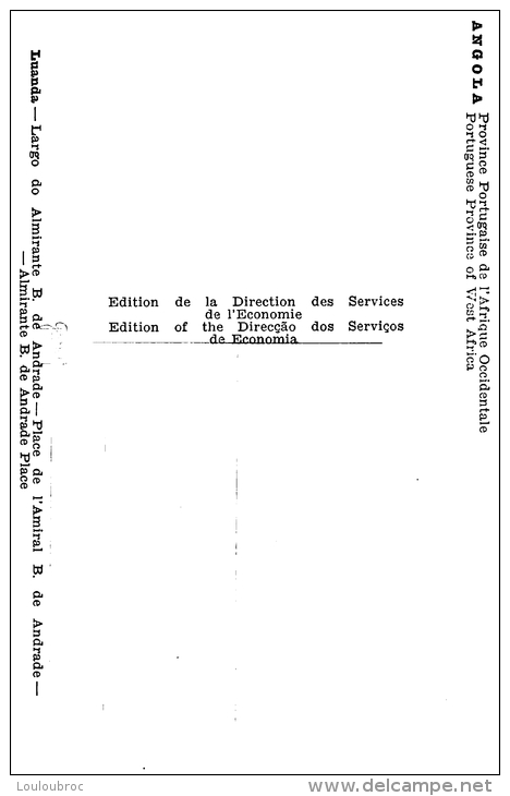 ANGOLA LUANDA  PLACE DE L'AMIRAL B. DE ANDRADE - Angola