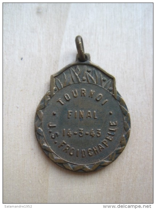 FROIDCHAPELLE - 1943  Médaille Finale Tournoi J.S Froidchapelle 14-03-1943 - Altri & Non Classificati