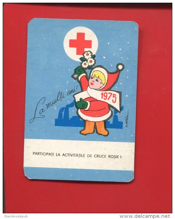 CROIX ROUGE ROUMANIE CRUCIE ROSIE ROMANIA CALENDRIER PETIT FORMAT 1975 PERE NOEL  SIGNE AVIAU ? - Small : 1971-80