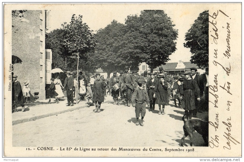 COSNE SUR LOIRE (58) - Militaires Du 85e Régiment D´Infanterie De Ligne Durant Les Manoeuvres Du Centre De 1908. - Cosne Cours Sur Loire