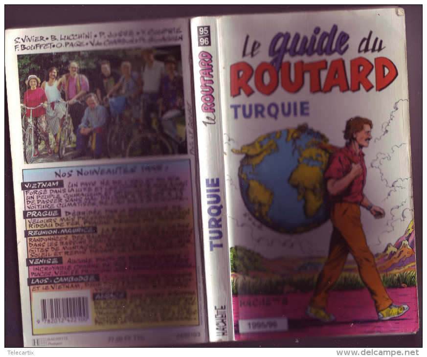 Le Guide Du Routard  TURQUIE 1995/96  édition HACHETTE 380 PAGES DE BONS TRUCS ET TUYAUX ! - Asie & Proche Orient