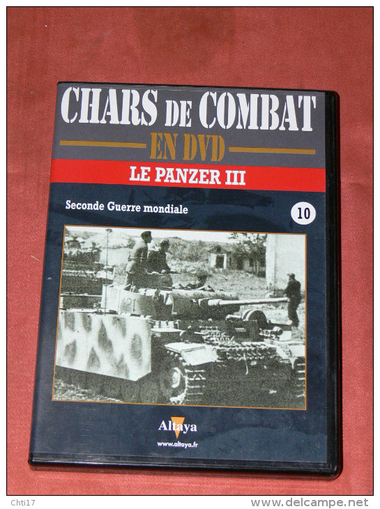 CHARS DE COMBAT EN DVD  " LE PANZER III  "     N° 10  GUERRE MONDIALE  WW2 1939/45 - Documentary