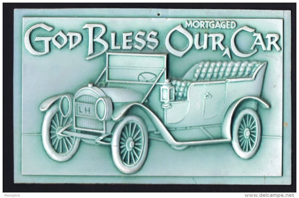 Molded Plastic  &laquo;God Bless Our Mortgaged Car&raquo; Unused - Other & Unclassified