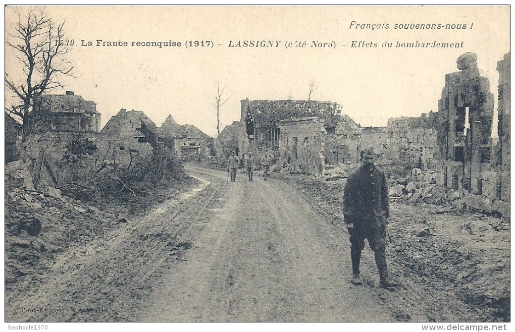 PICARDIE - 60 - OISE - LASSIGNY - Effet Du Bombardement 1917 - Lassigny