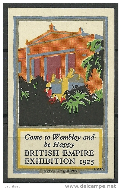 ENGLAND Great Britain 1925 Vignette Advertising Stamp British Empire Exhibition MNH - Cinderellas