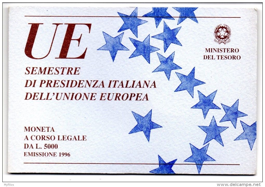 1996 ITALIA UE SEMESTRE DI PRESIDENZA ITALIANA DELL'UNIONE EUROPEA LIRE 5000 ARG FDC - Commemorative