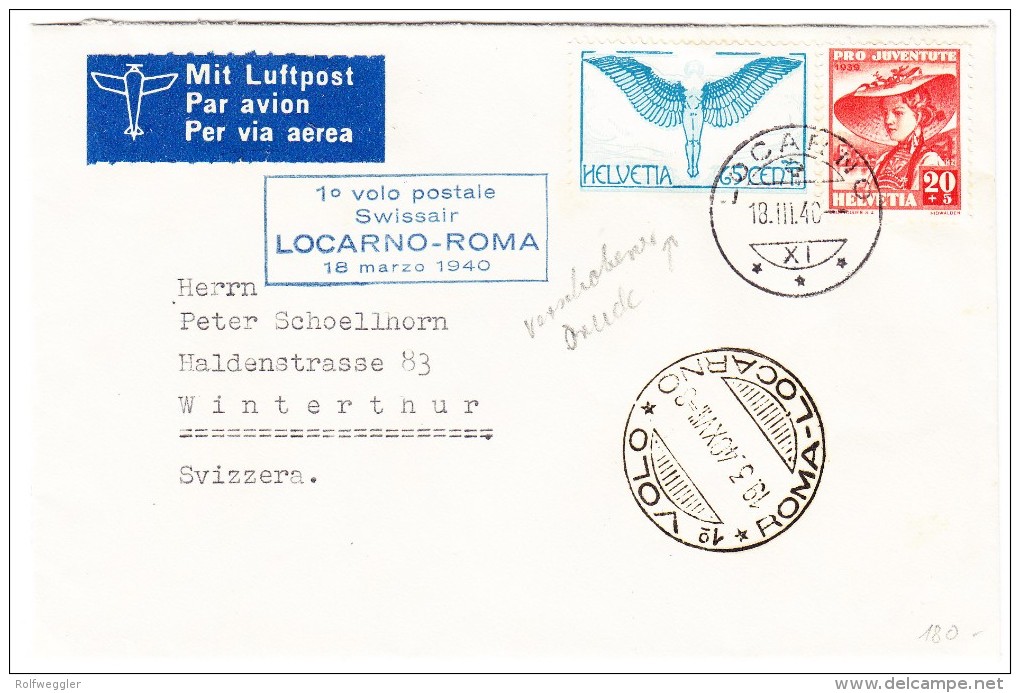 1.Flug 1940.III.18 Locarno Roma - Brief Nach Winterthur - Abart Verschobener Druck Auf Zu#F10 - Autres & Non Classés