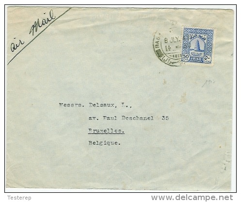 AIRMAIL  BAGHDAD  8 JULY 1947  To Bruxelles - Irak