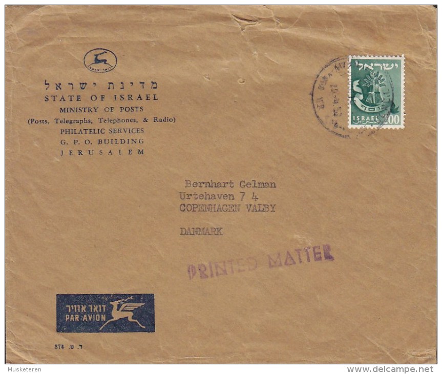 Israel Par Avion MINISTRY OF POSTS Jerusalem Cover Lettera To Denmark Printed Matter (2 Scans) - Airmail