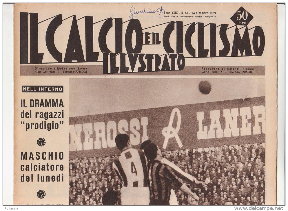 RA#33#333 IL CALCIO E IL CICLISMO ILLUSTRATO N.51/DICEMBRE 1959/INTER-JUVENTUS/NAPOL I-BARI/MASCHIO ANGELILLO SIVORI MAS - Altri & Non Classificati