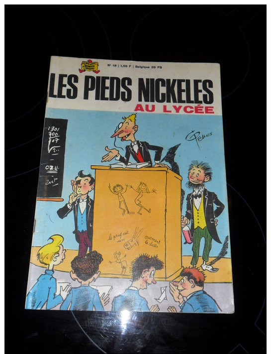 Les Pieds Nickelés Au Lycée  - N° 18  - Edition De 1967 - Bel Etat - Pieds Nickelés, Les