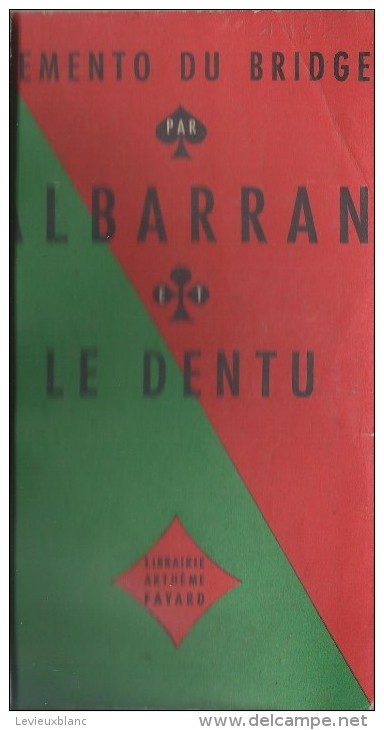 Manuel/Memento Du Bridge/ Alb Arran/Le Dentu /Fayard/ 1965    JE105 - Other & Unclassified