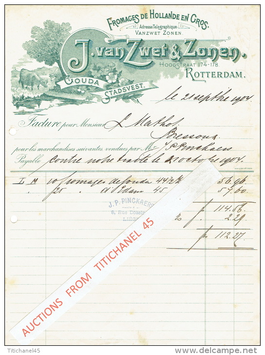 Factuur Geillustreerd 1904 ROTTERDAM - J. VAN ZWET &amp; ZONEN - Fromages De Hollande En Gros - Pays-Bas