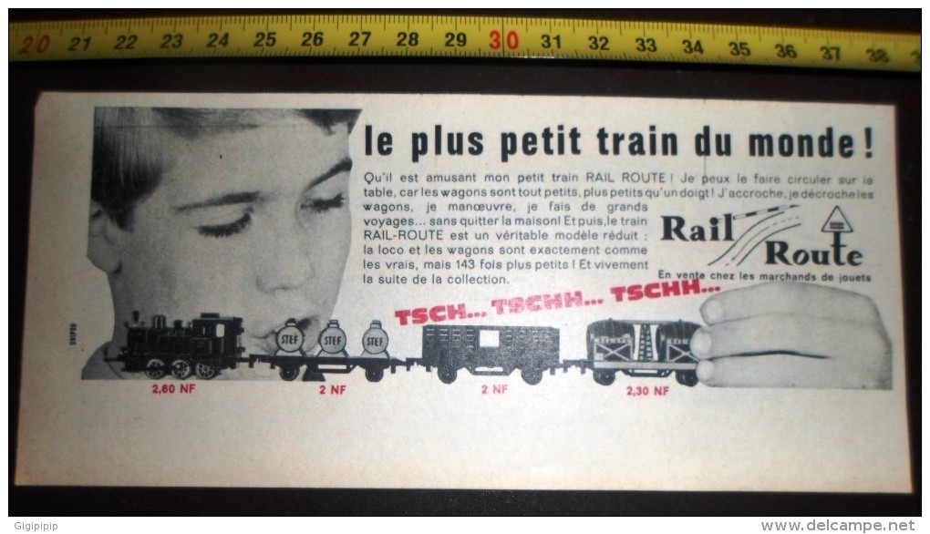 PUB PUBLICITE LE PLUS PETIT TRAIN DU MONDE RAIL ROUTE - Collections