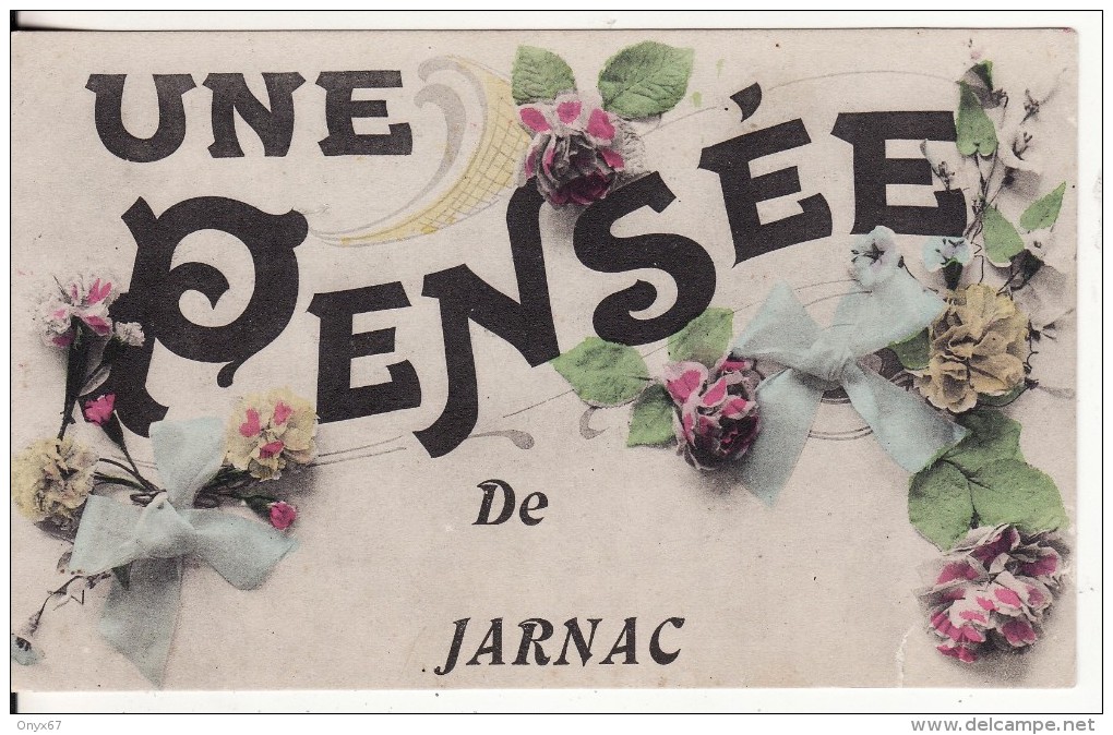 Carte Postale Fantaisie Une Pensée De JARNAC (Charente) Fleur - Ruban - VOIR 2 SCANS - Jarnac