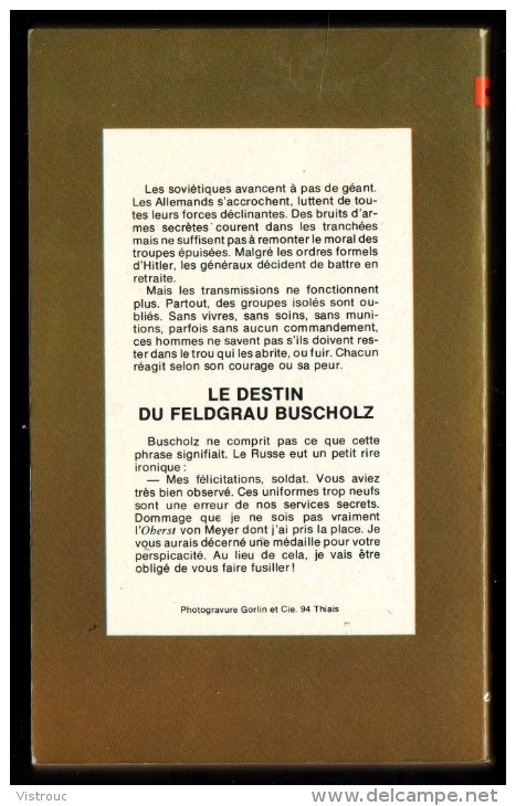 " LE DESTIN DU FELDGRAU BUSCHOLZ", D'Anton SEDOFF -  Coll. GERFAUT Guerre  N° 327. - Action
