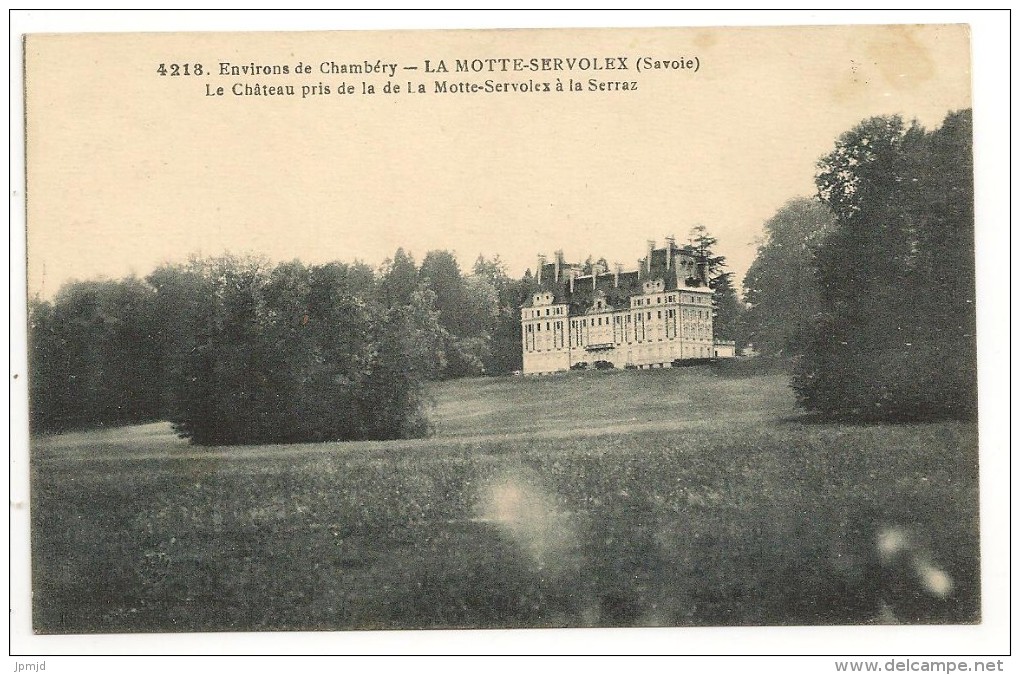 73 - Environs De Chambéry - LA MOTTE-SERVOLEX (Savoie) - Le Château Pris De La ... à La Serraz - Coll. L. Grimal N° 4218 - La Motte Servolex