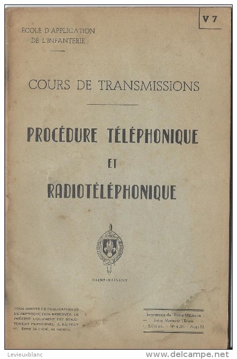 Manuel/ Ecole D´application De L´infanterie/Cours De Transmission/ Procédure Téléphonique/Saint Maixent/ 1955  LIV55 - Autres & Non Classés