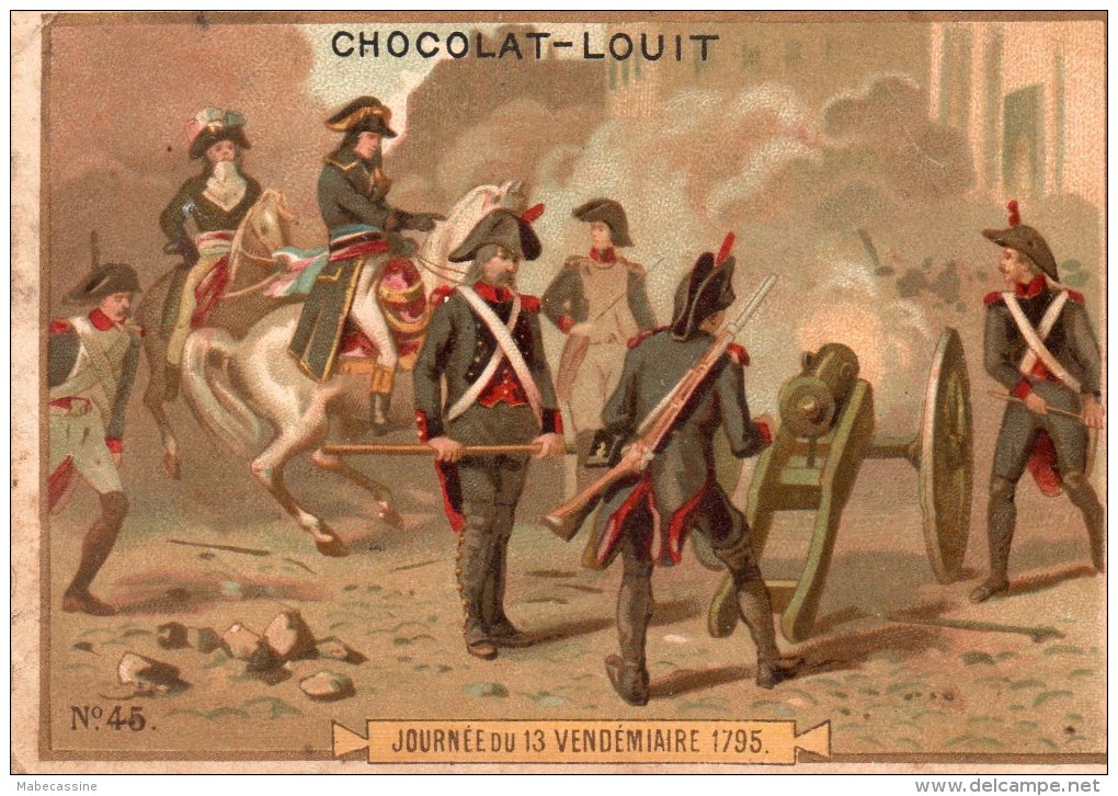 Chromos Chocolat Louit Journée Du 13 Vendémiaiare 1795 - Louit