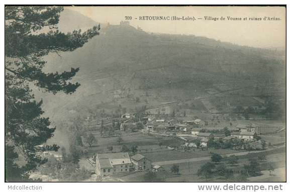 43 RETOURNAC / Village De Vousse Et Ruines D'Artias / - Retournac